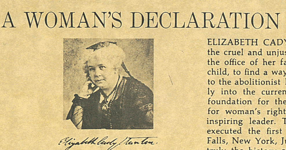 A photo of Elizabeth Cady Stanton, below a headline: A Woman's Declaration.