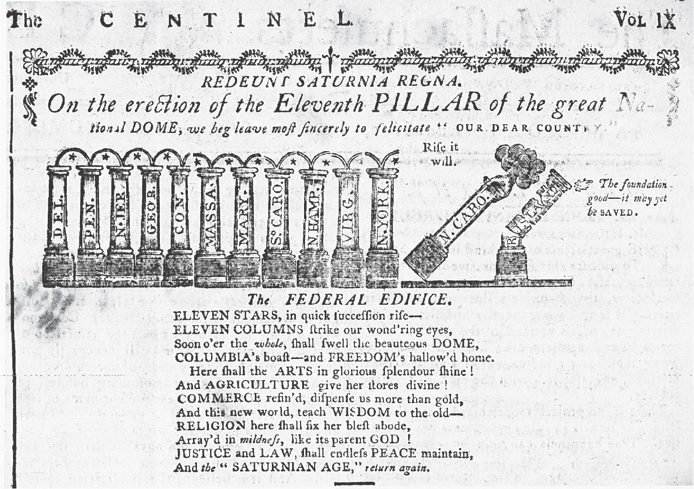A drawing entitled The Federal Edifice shows pillars
representing 12 states.