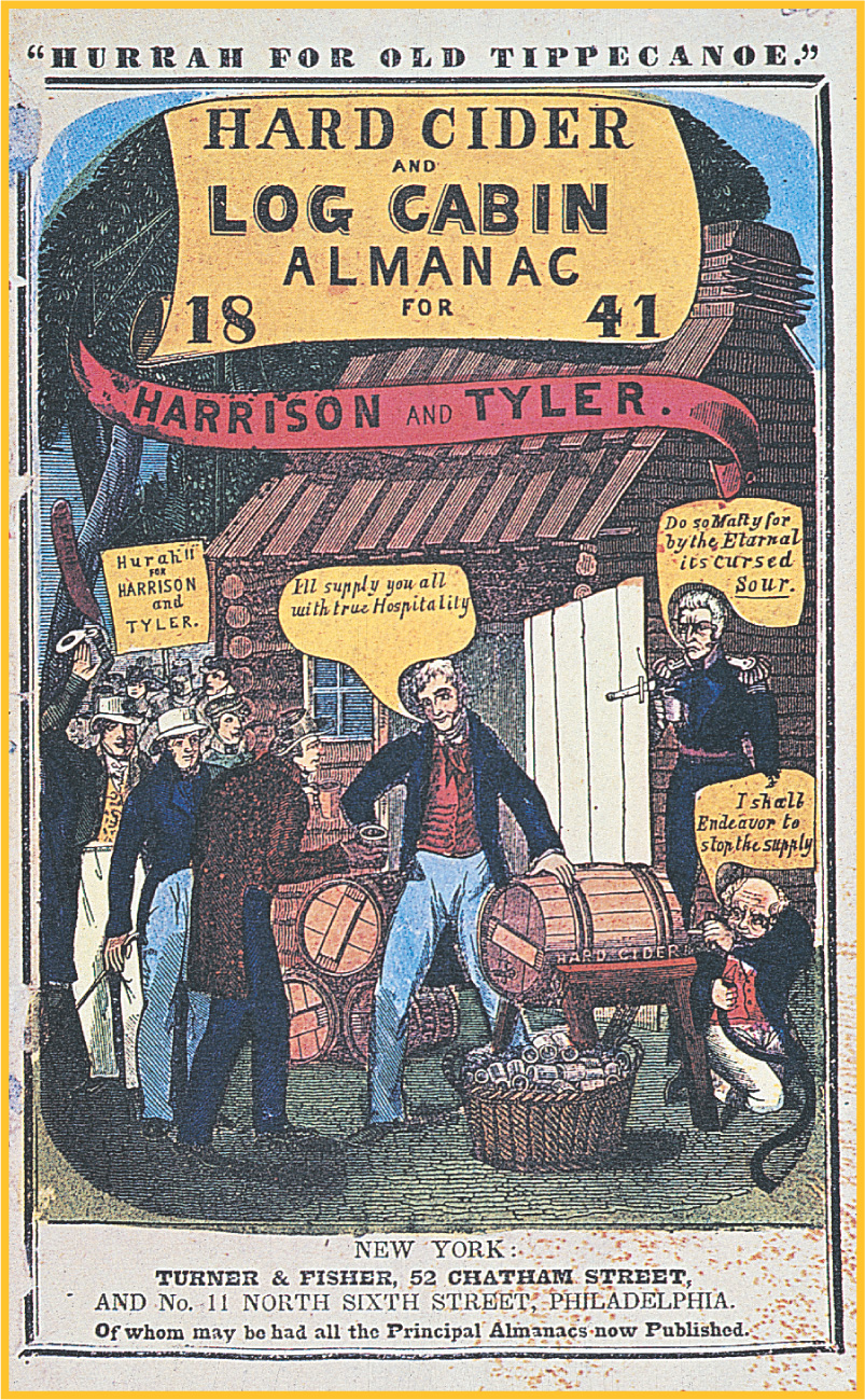 An illustrated magazine cover shows men drinking cider from
wooden barrels. The cover reads Hurrah for Old Tippecanoe. Hard Cider and Log Cabin Almanac for
1841, Harrison and Tyler.