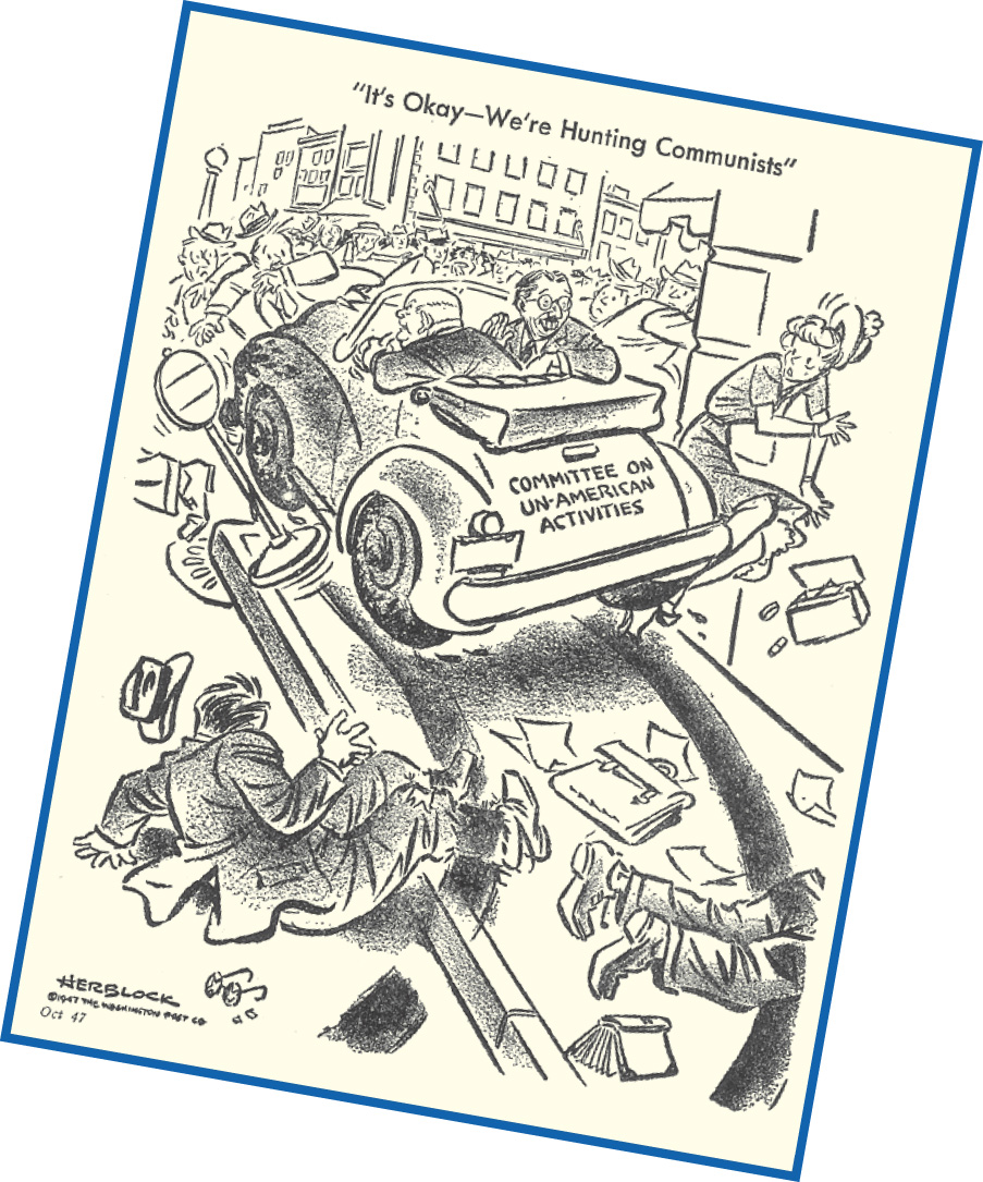 Cartoon: A car labeled Committee on Un-American Activities runs down pedestrians.  A man in the passenger seat comments that It's Okay, we're hunting Communists.