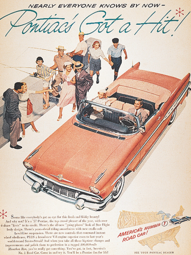 Advertisement: a couple rides in a convertible. Words read: Nearly everyone knows by now, Pontiac's got a hit!