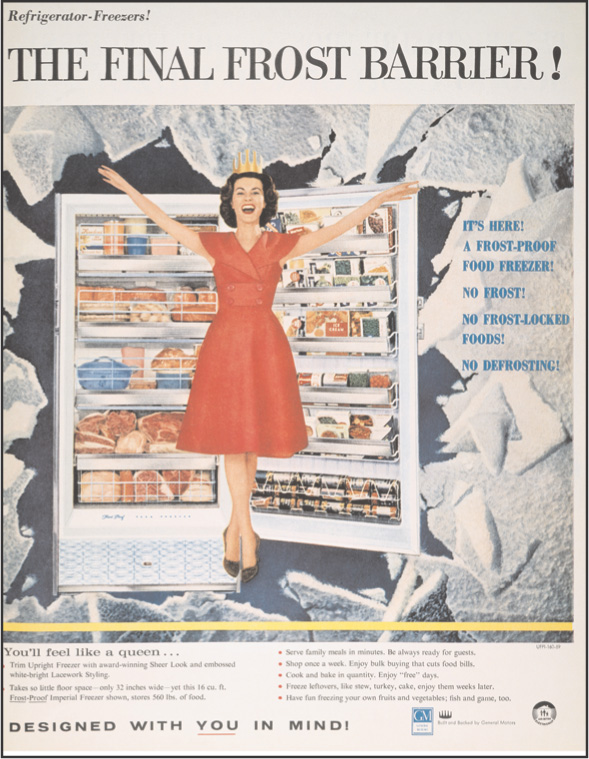 Advertisement: A woman wearing a gold crown grins in front of a refrigerator-freezer.  Words read: The final frost barrier! Designed with you in mind! You'll feel like a queen.