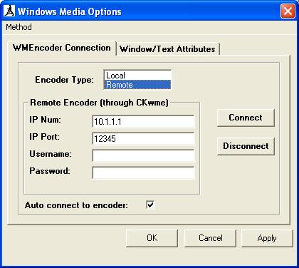Output: Local Windows Media Encoder Connection.